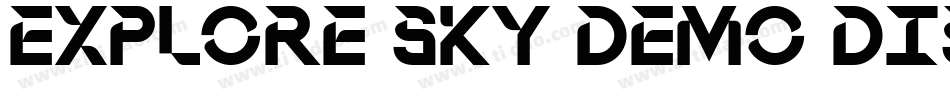 Explore Sky Demo Display字体转换